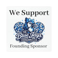 Blue Jays Cheer & Dance Club Founding Sponsor Car Magnet | Square Supporter Logo